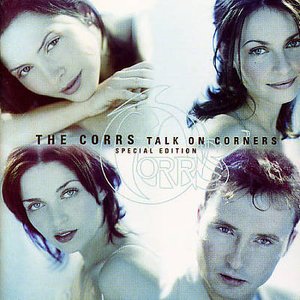 Cover for The Corrs · Talk on Corners (Special Editi (CD)