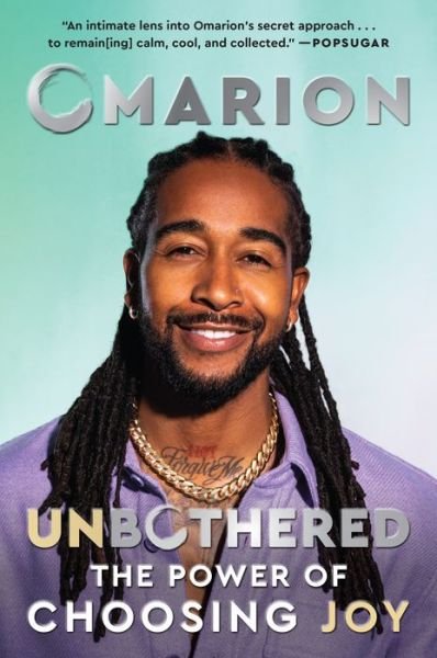 Unbothered: The Power of Choosing Joy - Omarion - Libros - HarperCollins Publishers Inc - 9780063119192 - 17 de agosto de 2023