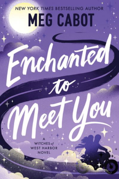 Cover for Meg Cabot · Enchanted to Meet You: A Witches of West Harbor Novel (Hardcover Book) (2023)