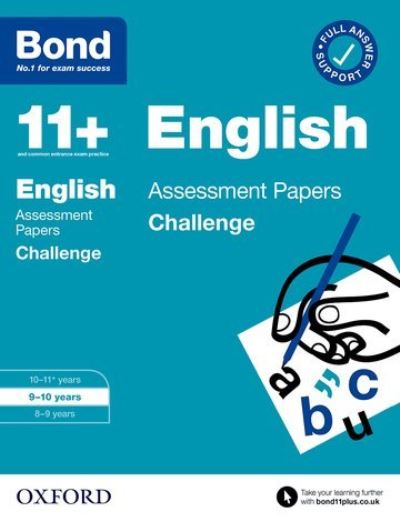 Bond 11+: Bond 11+ English Challenge Assessment Papers 9-10 years - Bond 11+ - Sarah Lindsay - Books - Oxford University Press - 9780192778192 - July 1, 2021