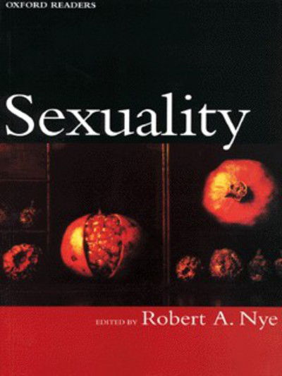 Cover for Nye · Sexuality - Oxford Readers (Paperback Bog) (1999)