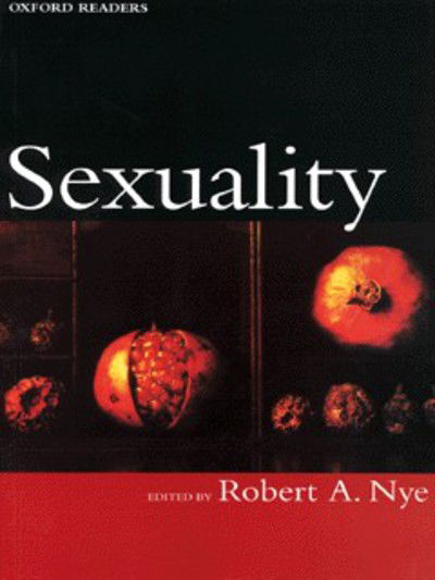 Cover for Nye · Sexuality - Oxford Readers (Taschenbuch) (1999)