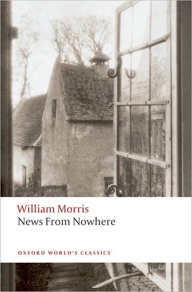 Cover for William Morris · News from Nowhere - Oxford World's Classics (Paperback Book) (2009)