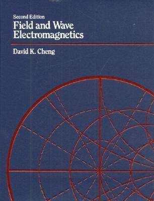 Cover for David K. Cheng · Field and Wave Electromagnetics (2nd Edition) (Paperback Bog) [2nd edition] (1989)