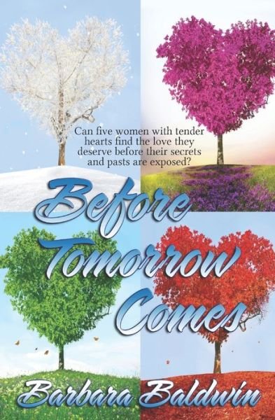 Cover for Barbara Baldwin · Before Tomorrow Comes (Paperback Book) (2018)
