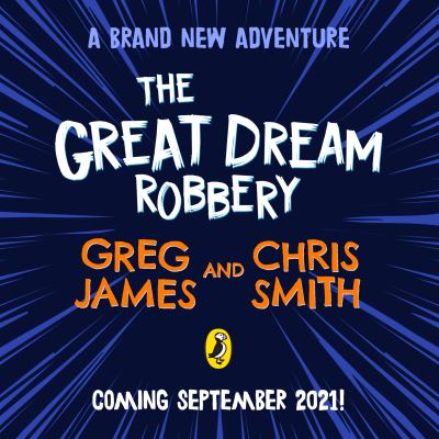 Cover for Greg James · The Great Dream Robbery (Hörbok (CD)) [Unabridged edition] (2021)