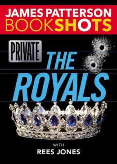 Cover for James Patterson · Private the royals (Book) [First North American edition. edition] (2016)