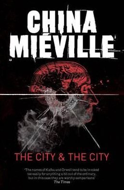 Cover for China Mieville · The City &amp; The City (Paperback Bog) (2011)