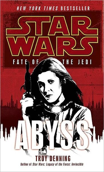 Cover for Troy Denning · Abyss (Star Wars: Fate of the Jedi, Book 3) (Taschenbuch) [Reprint edition] (2010)