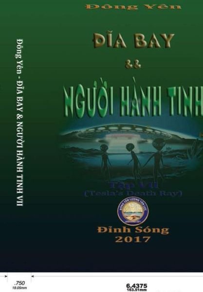 Dia Bay va Nguoi Hanh Tinh VII - Dong Yen - Kirjat - Lulu.com - 9780359542192 - sunnuntai 24. maaliskuuta 2019