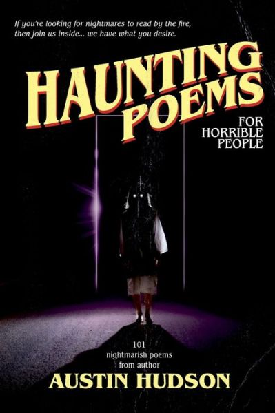 Cover for Austin Hudson · Haunting Poems for Horrible People (Paperback Book) (2019)