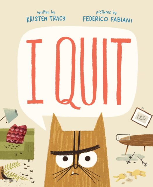 Cover for Kristen Tracy · I Quit (Hardcover Book) (2024)