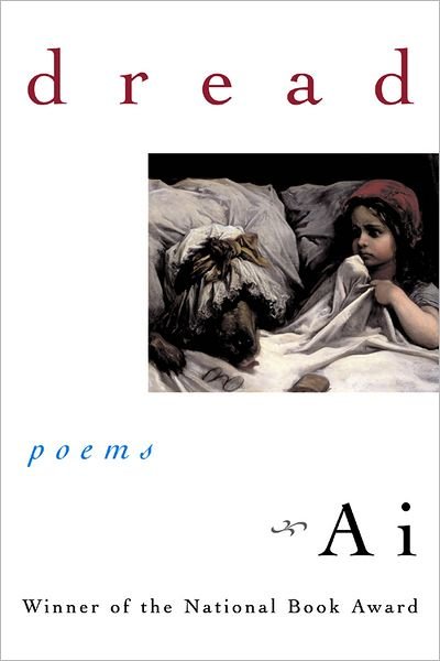 Cover for Ai · Dread: Poems (Paperback Book) (2005)