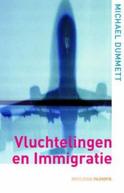 Cover for Sir Michael Dummett · Vluchtelingen en immigratie - Routledge filosofie (Paperback Book) (2002)