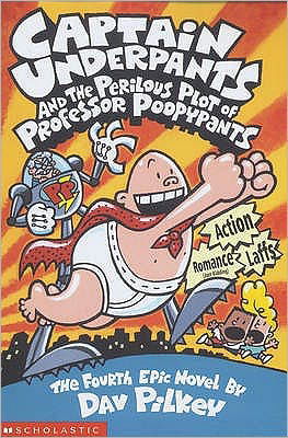 Captain Underpants and the Perilous Plot of Professor Poopypants - Captain Underpants - Dav Pilkey - Livros - Scholastic - 9780439998192 - 16 de fevereiro de 2001
