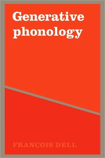 Cover for Dell · Generative Phonology and French Phonology (Pocketbok) (1980)