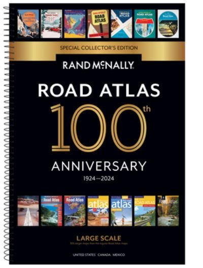 Cover for Rand McNally · Rand McNally 2024 Large Scale Road Atlas USA - 100th Anniversary Collector's Edition (Spiralbuch) (2023)