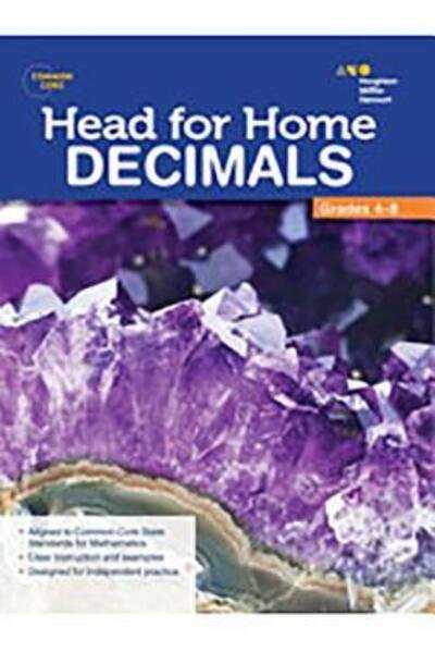Head for Home : Math Skills Decimals - Steck-vaughn - Books - STECK-VAUGHN - 9780544250192 - January 13, 2014
