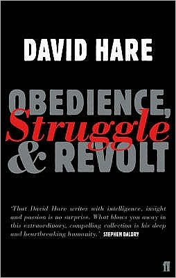 Cover for David Hare · Obedience, Struggle and Revolt (Paperback Book) [Main edition] (2007)