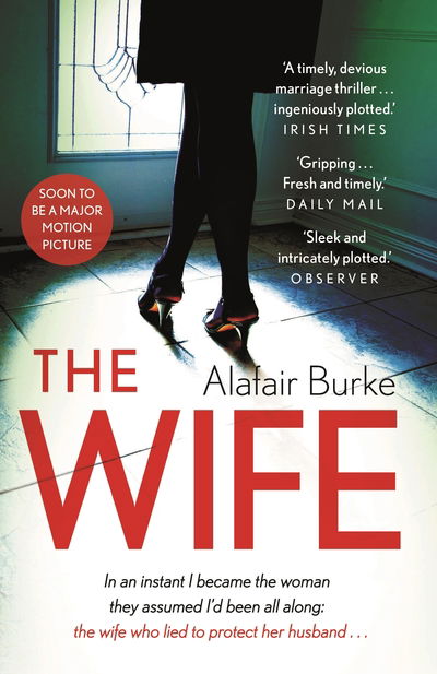 Cover for Alafair Burke · The Wife (Paperback Book) [Main edition] (2018)