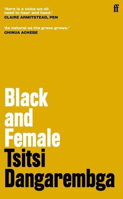 Cover for Tsitsi Dangarembga · Black and Female (Inbunden Bok) [Main edition] (2022)