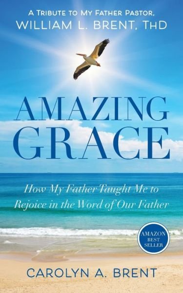 Cover for Mba Carolyn a Brent · Amazing Grace (Pocketbok) (2020)