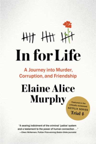 Cover for Elaine Alice Murphy · In for Life (Book) (2023)