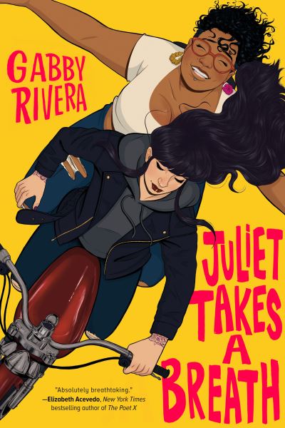 Cover for Gabby Rivera · Juliet Takes a Breath (Paperback Book) (2021)