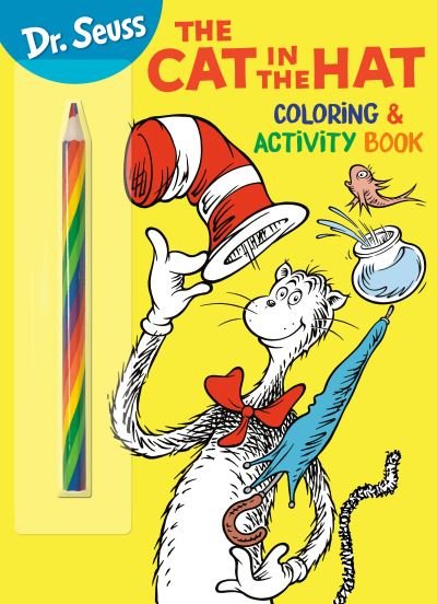 Theodor S. Geisel · Dr. Seuss : the Cat in the Hat Coloring and Activity Book (Book) (2024)