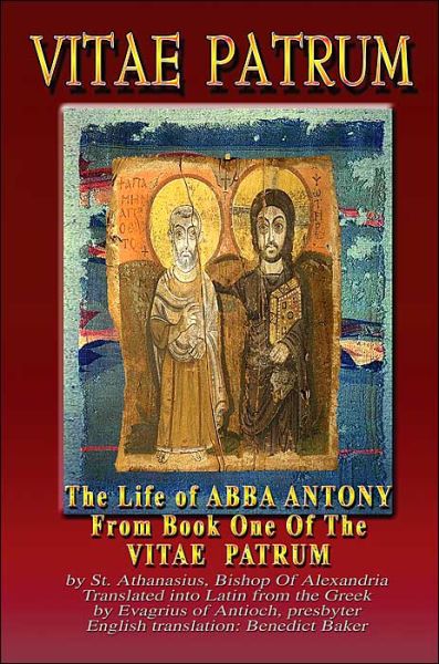 Cover for John Matarazzo · Vitae Patrum: the Life of Abba Antony (Paperback Book) [Annotated edition] (2003)