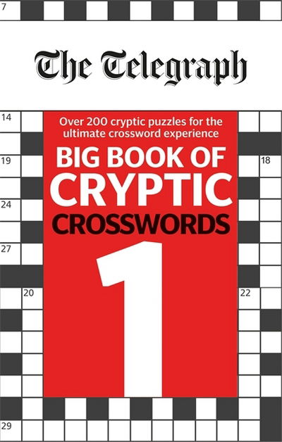 Cover for Telegraph Media Group Ltd · The Telegraph Big Book of Cryptic Crosswords 1 - The Telegraph Puzzle Books (Pocketbok) (2017)