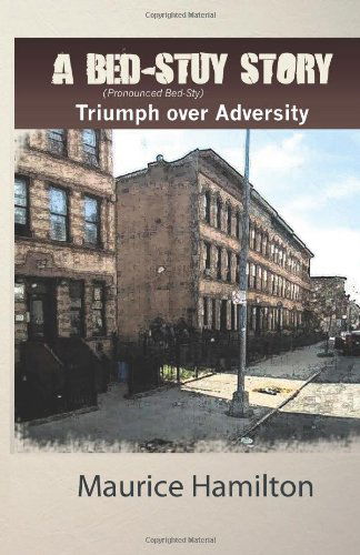 Cover for Mr. Maurice Hamilton · A Bed-stuy Story (Paperback Book) (2011)