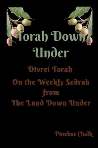 Cover for Pinchos Chalk · Torah Down Under (Paperback Bog) (2020)