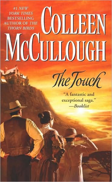 Cover for Colleen McCullough · The Touch (Paperback Bog) [1st Pocket Star Books Pbk. Ed edition] (2004)