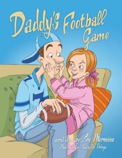 Cover for Len David Mormino · Daddy's Football Game (Taschenbuch) (2015)