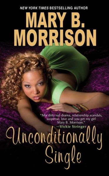 Cover for Mary B. Morrison · Unconditionally Single (Paperback Book) (2012)