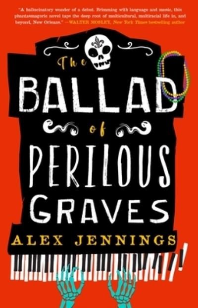 Cover for Alex Jennings · Ballad of Perilous Graves (N/A) (2022)