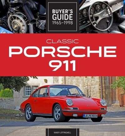 Cover for Randy Leffingwell · Classic Porsche 911 Buyer's Guide 1965-1998 (Paperback Book) [New Edition with new cover &amp; price edition] (2022)