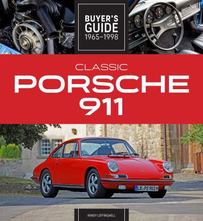 Cover for Randy Leffingwell · Classic Porsche 911 Buyer's Guide 1965-1998 (Paperback Book) [New Edition with new cover &amp; price edition] (2022)