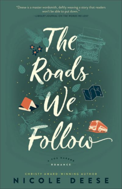 Cover for Nicole Deese · Roads We Follow (Book) (2024)