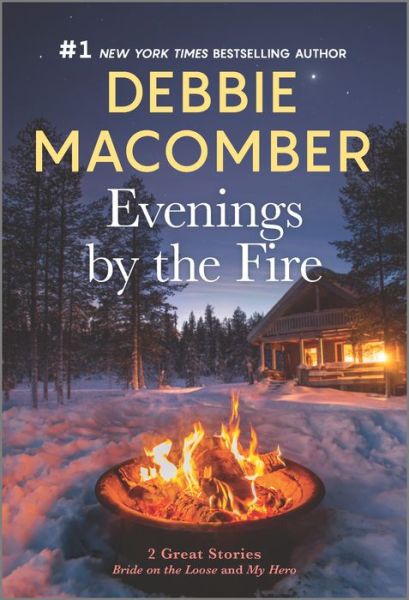 Evenings by the Fire - Debbie Macomber - Books - Mira Books - 9780778312192 - December 28, 2021