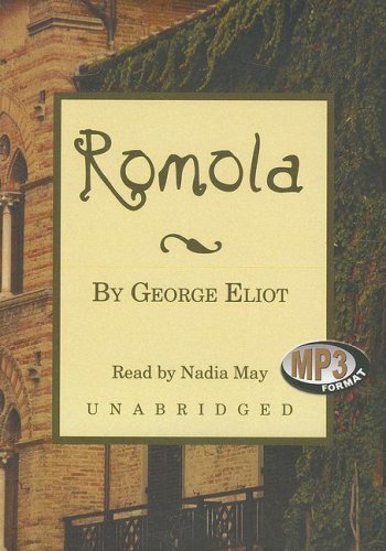 Cover for George Eliot · Romola: Library Edition (Audiobook (CD)) [Mp3 edition] (2008)