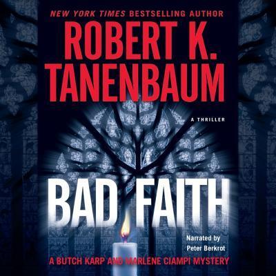 Cover for Robert K Tanenbaum · Bad Faith (CD) (2012)