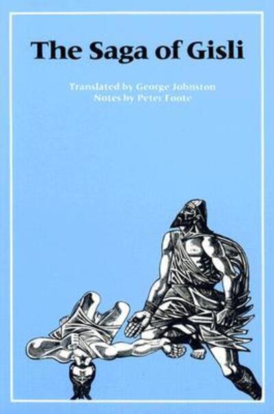 The Saga of Gisli the Outlaw - George Johnston - Książki - University of Toronto Press - 9780802062192 - 23 kwietnia 1999