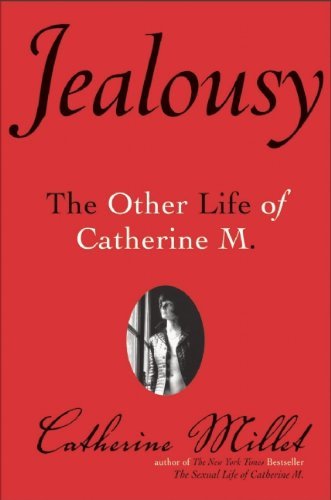 Cover for Catherine Millet · Jealousy: the Other Life of Catherine M. (Paperback Book) [Tra edition] (2011)