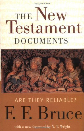 Cover for Frederick Fyvie Bruce · The New Testament Documents: Are They Reliable? (Paperback Book) (2003)