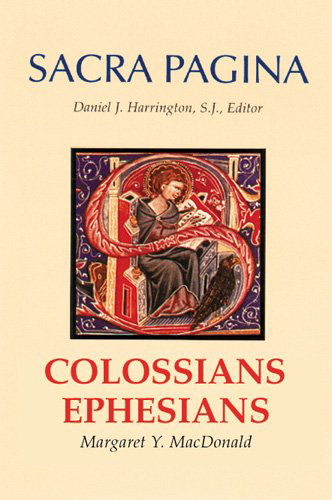 Cover for Margaret  Y. Macdonald · Colossians and Ephesians (Sacra Pagina Series) (Hardcover Book) (2000)