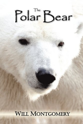 Cover for Will Montgomery · The Polar Bear (Paperback Book) (2011)