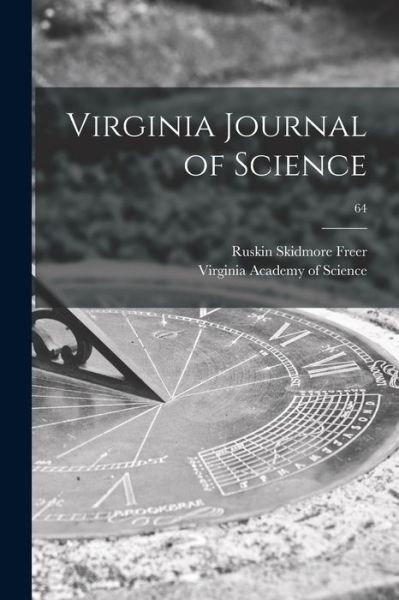 Cover for Ruskin Skidmore 1894- Freer · Virginia Journal of Science; 64 (Paperback Book) (2021)