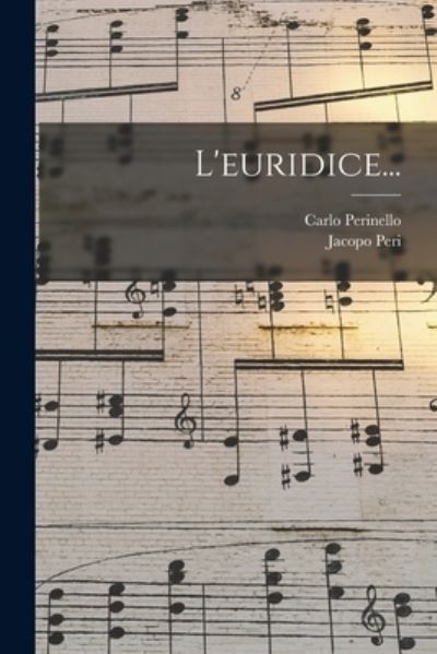 Cover for Jacopo Peri · Euridice... (Book) (2022)